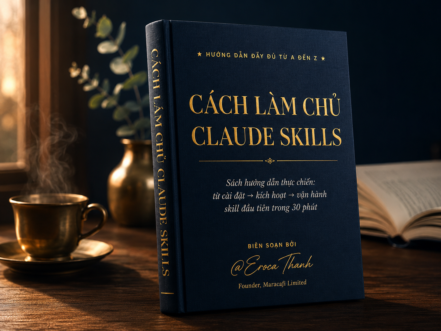 Cẩm Nang Làm Chủ Claude Skills — ebook 47 trang